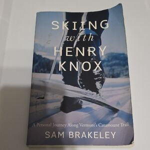 Skiing with Henry Knox Coffee Table Book